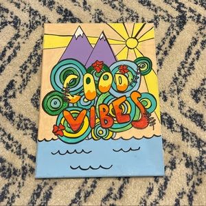 Good Vibes painting